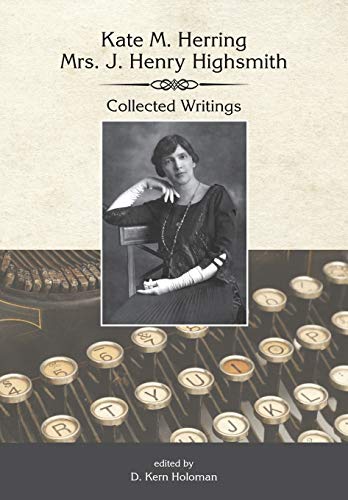 Beispielbild fr Kate Herring Highsmith: Collected Writings zum Verkauf von WorldofBooks