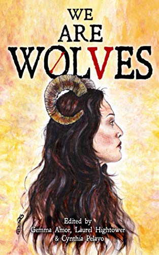 Beispielbild fr We are Wolves: A Horror Anthology zum Verkauf von GF Books, Inc.