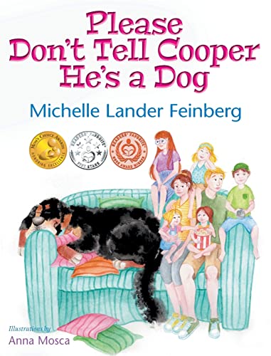 Beispielbild fr Please Don't Tell Cooper He's a Dog, Book 1 of the Cooper the Dog series (Mom's Choice Award Recipient-Gold) zum Verkauf von SecondSale