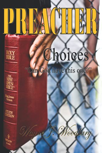Beispielbild fr Preacher: Choices "Can God have this one?" zum Verkauf von SecondSale