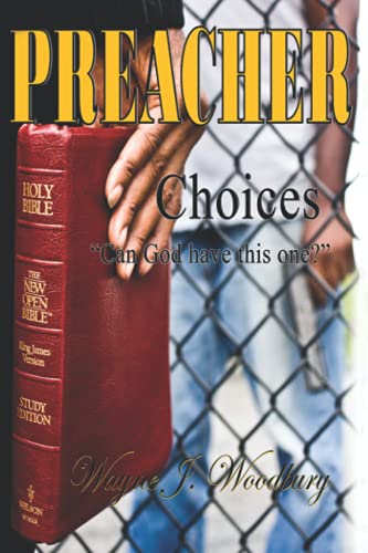 Stock image for Preacher: Choices "Can God have this one?" for sale by SecondSale