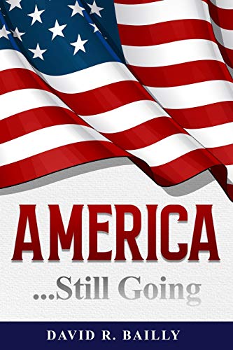 9781735698335: America...Still Going