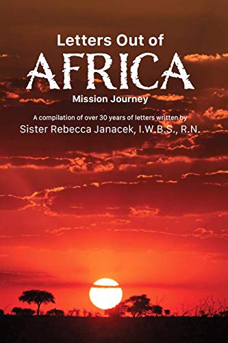 9781735703312: Letters Out of Africa - Mission Journey