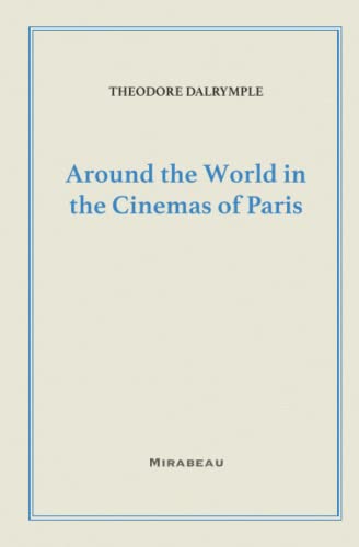 Imagen de archivo de Around the World in the Cinemas of Paris a la venta por SecondSale