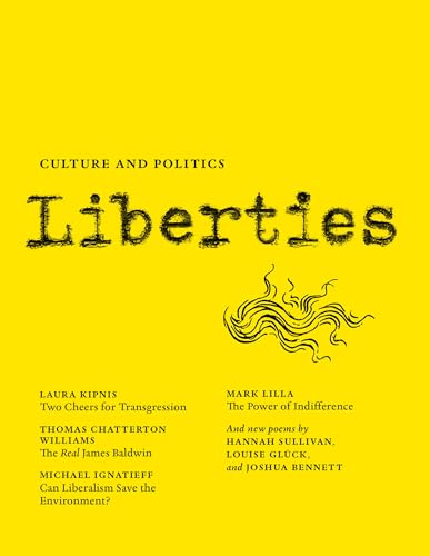 Imagen de archivo de Liberties Journal of Culture and Politics: Volume I, Issue 1 a la venta por Wonder Book