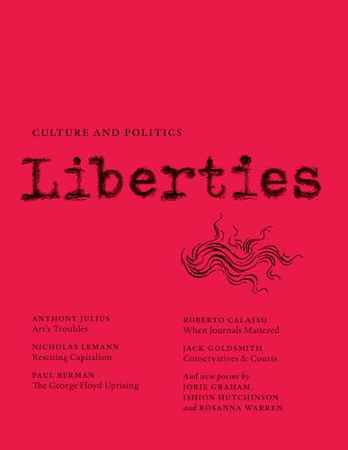 Stock image for Liberties Journal of Culture and Politics: Volume I, Issue 2 for sale by Wonder Book