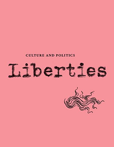 Imagen de archivo de Liberties Journal of Culture and Politics a la venta por Blackwell's