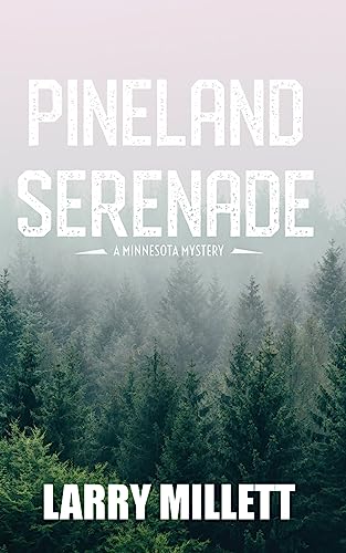 Stock image for Pineland Serenade for sale by Better World Books