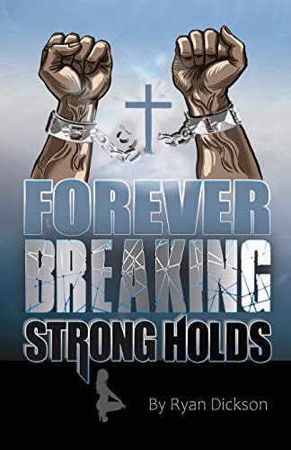 9781735730264: Forever Breaking Strongholds