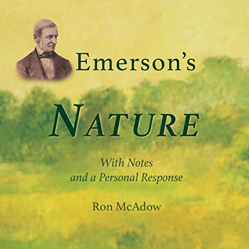 Stock image for Emerson's Nature; with Notes and a Personal Response for sale by ThriftBooks-Dallas