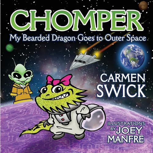 9781735749617: Chomper My Bearded Dragon Goes to Outer Space