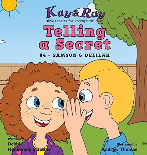 9781735755205: Telling a Secret: #4 - Samson & Delilah (Kay & Ray)