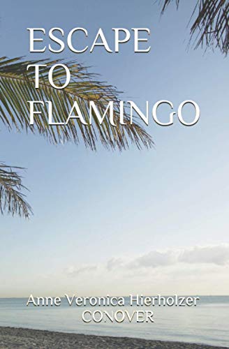 Beispielbild fr Escape To Flamingo zum Verkauf von GreatBookPrices