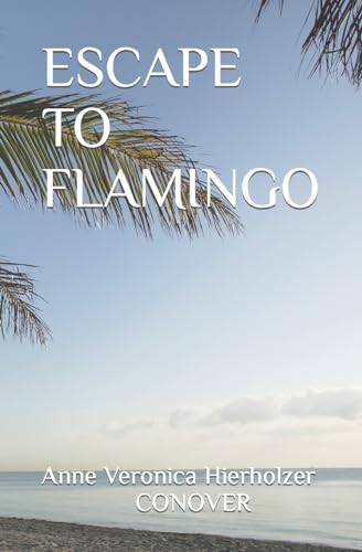Imagen de archivo de Escape To Flamingo a la venta por GreatBookPrices