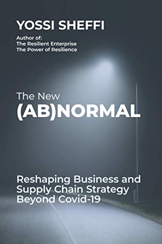 Imagen de archivo de The New (Ab)Normal: Reshaping Business and Supply Chain Strategy Beyond Covid-19 a la venta por HPB-Diamond