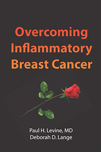 Stock image for Overcoming Inflammatory Breast Cancer for sale by SecondSale