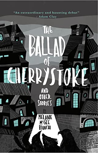9781735774749: The Ballad of Cherrystoke: and other stories