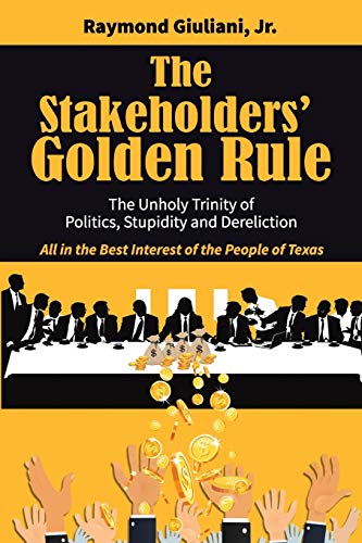 Stock image for The Stakeholders' Golden Rule for sale by Decluttr