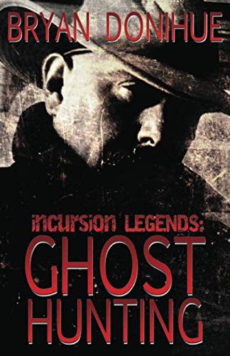 Imagen de archivo de Ghost Hunting a la venta por ThriftBooks-Dallas