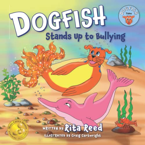 Beispielbild fr Dogfish Stands Up to Bullying (Dogfish Tales) zum Verkauf von Big River Books