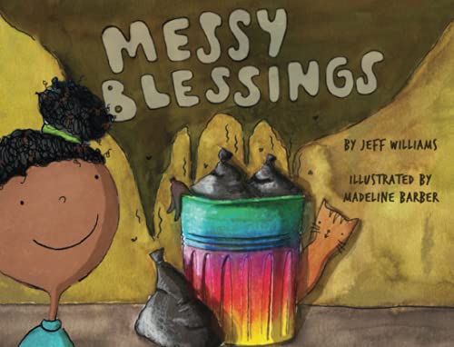 Stock image for Messy Blessings for sale by GF Books, Inc.
