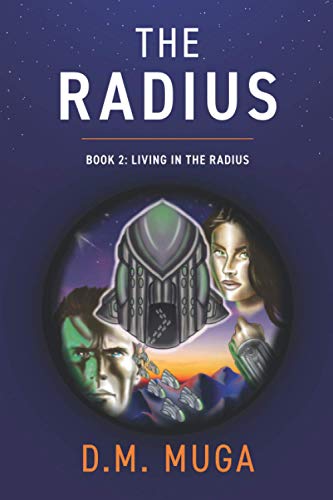 Stock image for The Radius: Book 2: Living in the Radius for sale by SecondSale