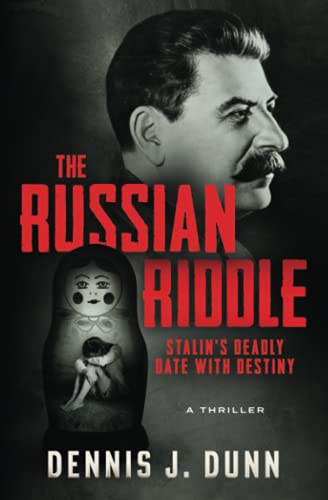 Stock image for The Russian Riddle: Stalin's Deadly Date With Destiny (Posse Mystery Series) for sale by -OnTimeBooks-