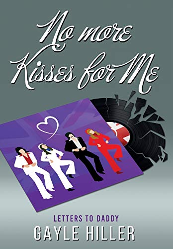 Imagen de archivo de No More Kisses for Me a la venta por Red's Corner LLC