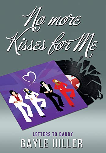 Stock image for No More Kisses for Me for sale by Red's Corner LLC