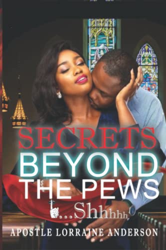 9781735821115: Secrets Beyond The Pews...Shhhhh