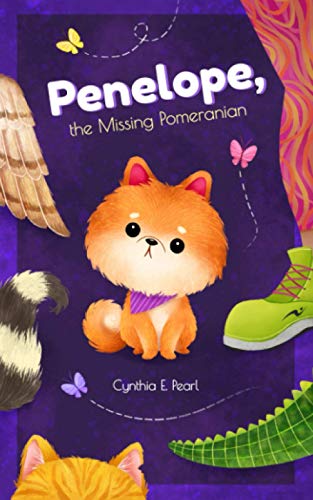 Stock image for Penelope, the Missing Pomeranian for sale by ThriftBooks-Atlanta
