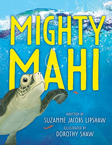 Stock image for Mighty Mahi for sale by Better World Books