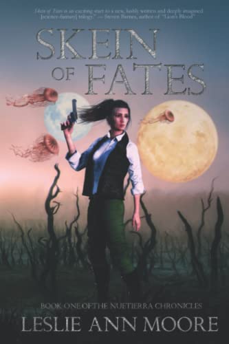 Stock image for Skein of Fates: Book One of the Nuetierra Chronicles for sale by ALLBOOKS1