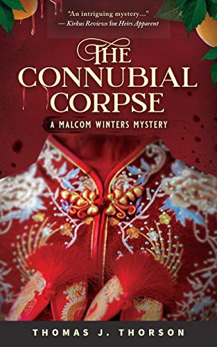 Stock image for The Connubial Corpse: A Malcom Winters Mystery for sale by Books From California