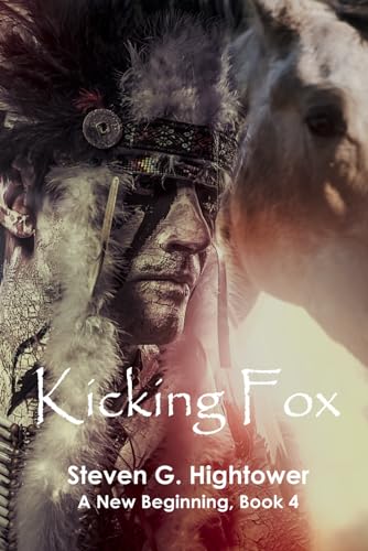 Beispielbild fr A New Beginning Book 4: Kicking Fox (A New Beginning Series) zum Verkauf von Big River Books