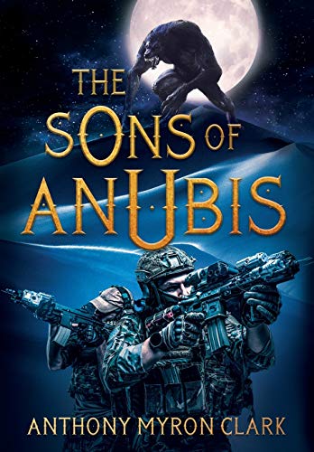 Imagen de archivo de The Sons of Anubis a la venta por Books From California