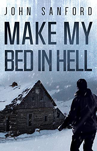 Beispielbild fr Make My Bed In Hell (The Warrensburg Trilogy) zum Verkauf von Jenson Books Inc