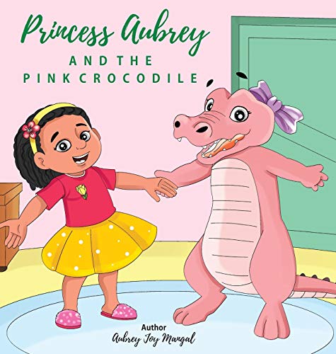 Stock image for Princess Aubrey & The Pink Crocodile for sale by GreatBookPrices