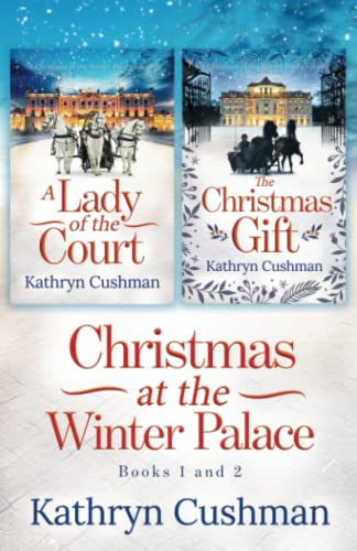 Beispielbild fr Christmas at the Winter Palace: a Lady of the Court, the Christmas Gift: 2 in 1 Novella Collection zum Verkauf von Giant Giant