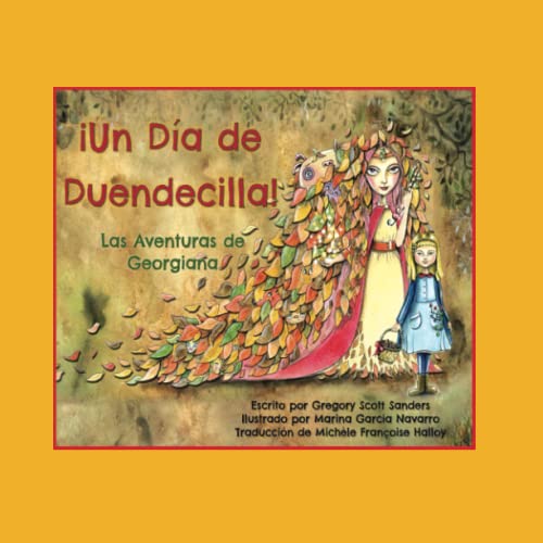 9781735863450: Un Da de Duendecilla!: Las Aventuras de Georgiana (Spanish Edition)