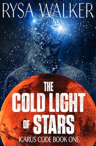 9781735866932: The Cold Light of Stars: 1 (The Icarus Code: A Sci-Fi Thriller)