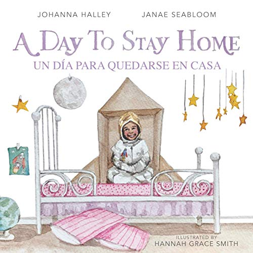 Imagen de archivo de A Day to Stay Home/Un da para quedarse en casa (Spanish Edition) a la venta por ThriftBooks-Dallas