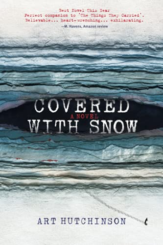 Beispielbild fr Covered with Snow : A Novel zum Verkauf von Better World Books