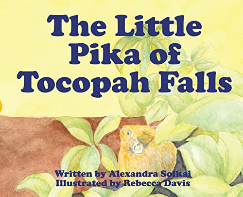 Beispielbild fr The Little Pika of Tocopah Falls: A High Sierra Secret zum Verkauf von GreatBookPrices