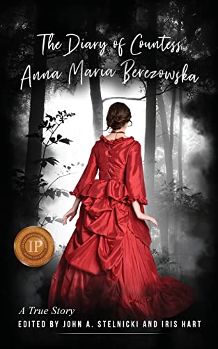 Stock image for The Diary of Countess Anna Maria Berezowska for sale by Housing Works Online Bookstore