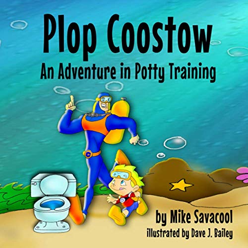 Stock image for Plop Coostow: An Adventure in Potty Training for sale by Lucky's Textbooks