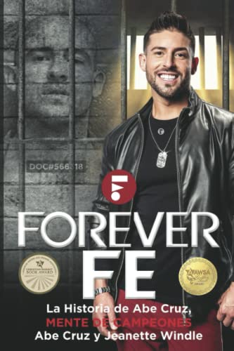9781735888927: Forever Fe: La Vida de Abe Cruz: Mente de Campeones (Spanish Edition)