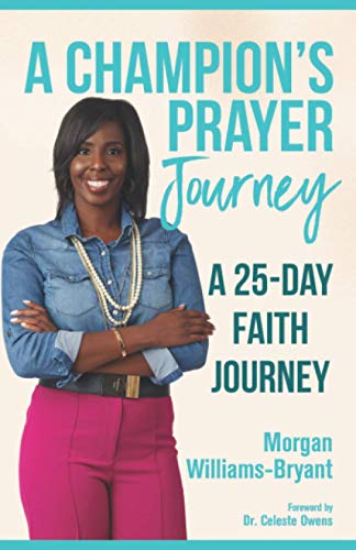 Stock image for A Champion's Prayer Journey: A 25-Day Faith Journey for sale by ThriftBooks-Atlanta