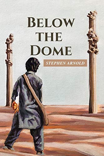 Stock image for Below the Dome for sale by Bookmonger.Ltd