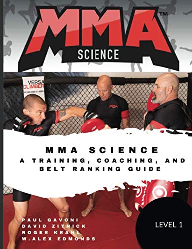 Stock image for MMA Science: A training, Coaching, and Belt Ranking Guide for sale by Lucky's Textbooks